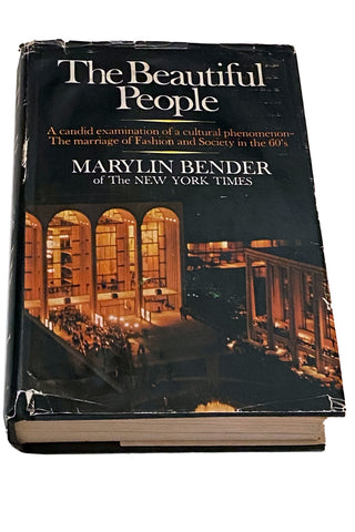 The Beautiful People by Marylin Bender Fashion & Society Book